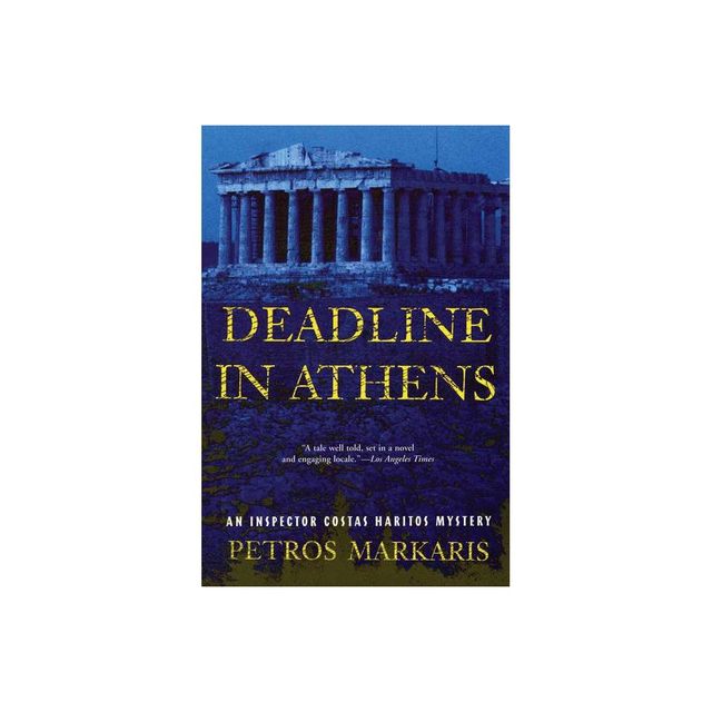 Deadline in Athens - by Petros Markaris (Paperback)