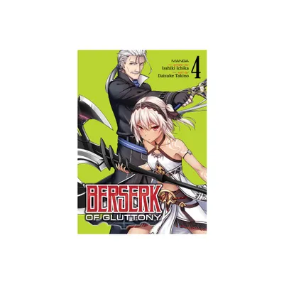 Berserk of Gluttony (Manga) Vol. 4 - by Isshiki Ichika (Paperback)