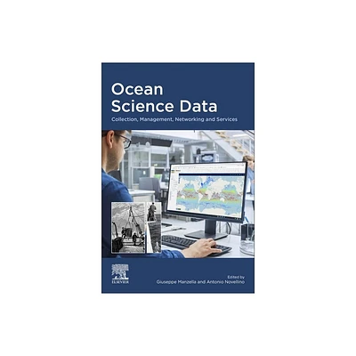 Ocean Science Data - by Giuseppe Manzella & Antonio Novellino (Paperback)