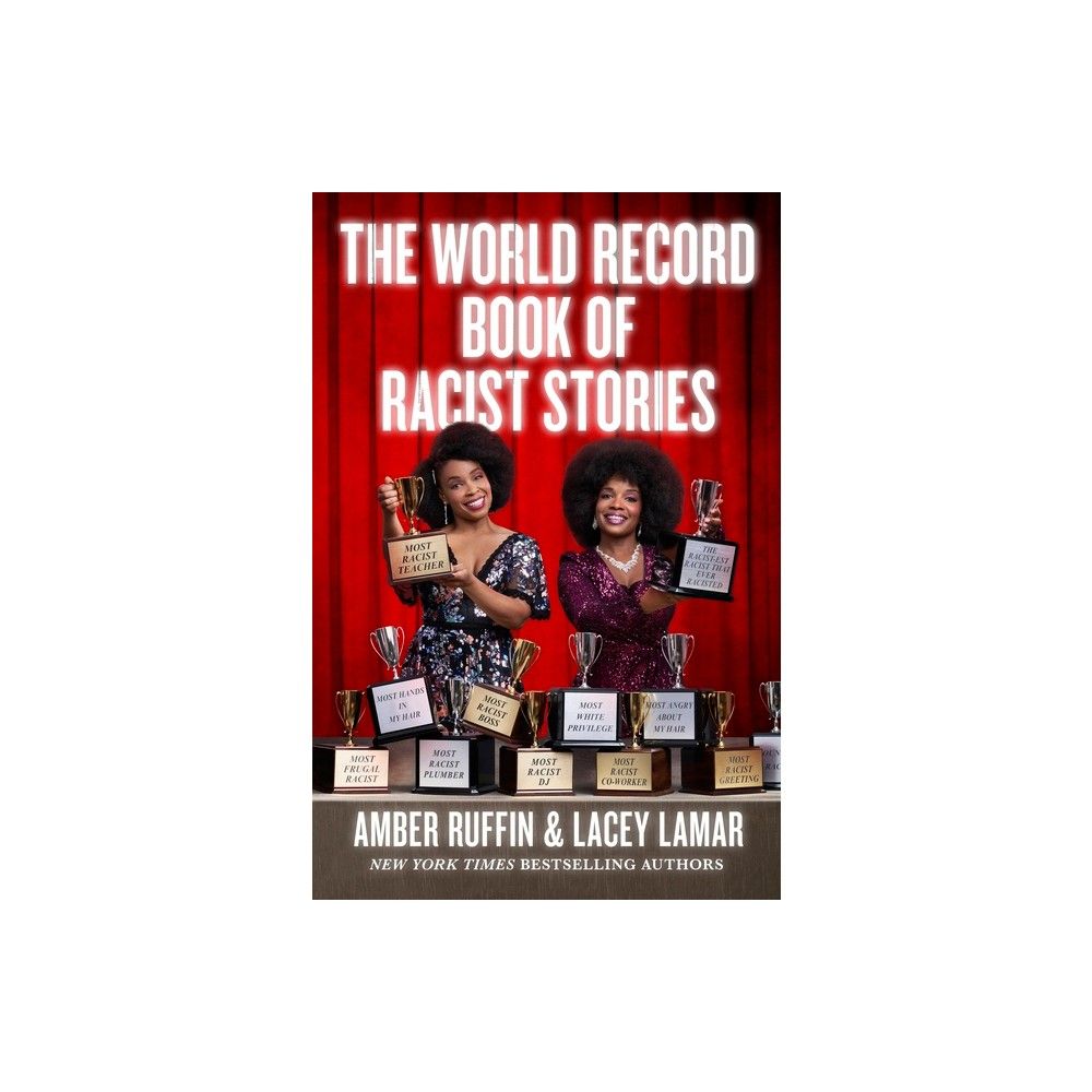 TARGET The World Record Book of Racist Stories - by Amber Ruffin & Lacey  Lamar (Hardcover) | Connecticut Post Mall