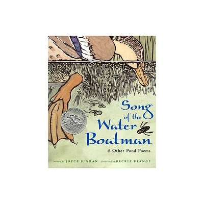 Song of the Water Boatman and Other Pond Poems - by Joyce Sidman (Hardcover)