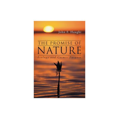 The Promise of Nature - by John F Haught (Paperback)