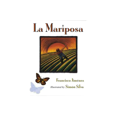 La Mariposa - by Francisco Jimnez (Paperback)