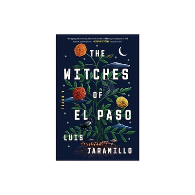 The Witches of El Paso - by Luis Jaramillo (Hardcover)