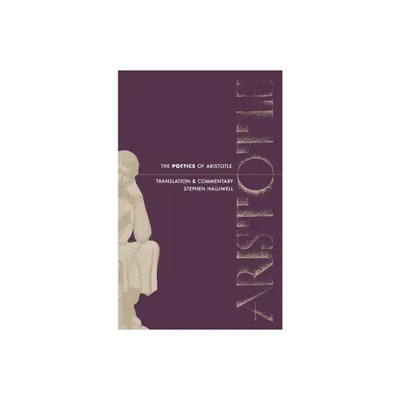 The Poetics of Aristotle - (Paperback)