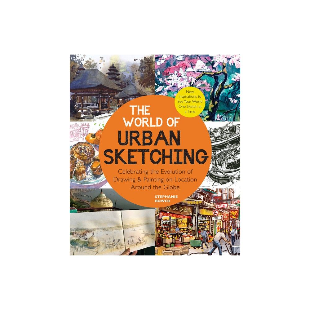 The World of Urban Sketching by Stephanie Bower (book review