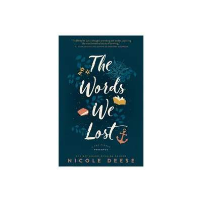 The Words We Lost - (A Fog Harbor Romance) by Nicole Deese (Paperback)