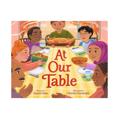 At Our Table - by Patrick Hulse (Hardcover)