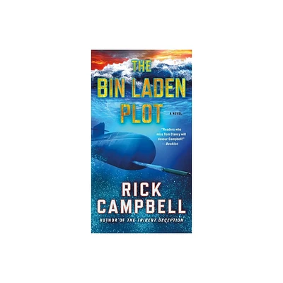 The Bin Laden Plot - (Trident Deception) by Rick Campbell (Paperback)