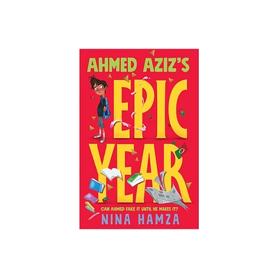 Ahmed Azizs Epic Year - by Nina Hamza (Paperback)