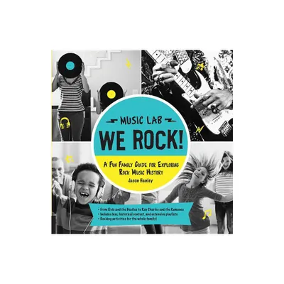 We Rock! (Music Lab) - (Hands-On Family) by Jason Hanley (Paperback)