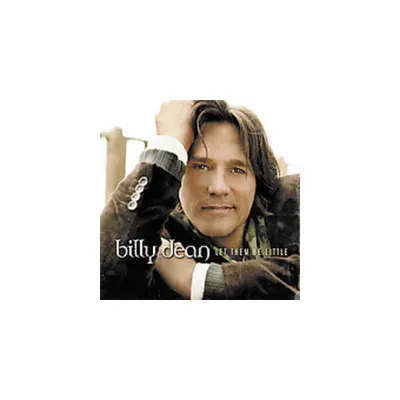 Billy Dean - Let Them Be Little (CD)