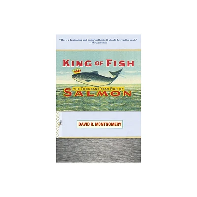 King of Fish - by David Montgomery (Paperback)