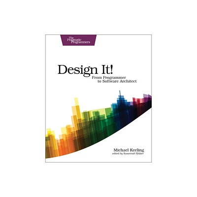 Design It! - by Michael Keeling (Paperback)