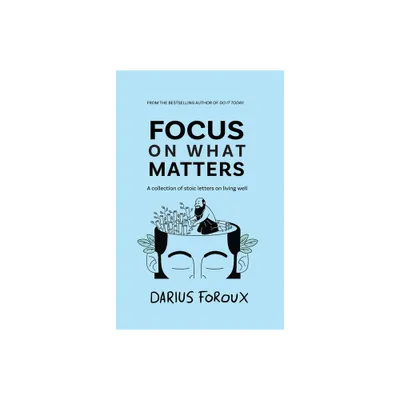 Focus on What Matters