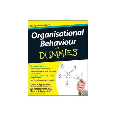 Organisational Behaviour for Dummies - (For Dummies) by Cary Cooper & Sheena Johnson & Lynn Holdsworth (Paperback)