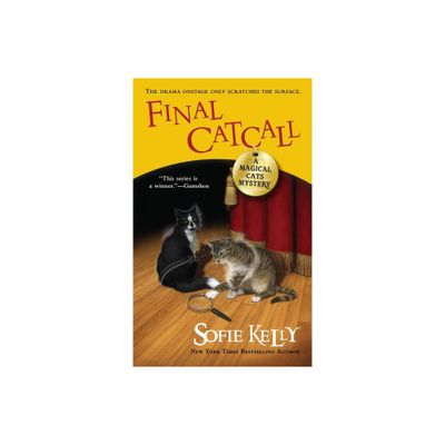 Final Catcall - (Magical Cats) by Sofie Kelly (Paperback)