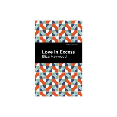 Love in Excess