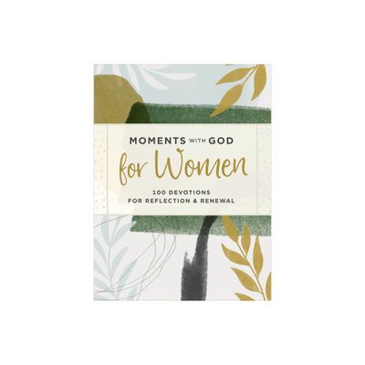 Moments with God for Women - by Our Daily Bread (Hardcover)