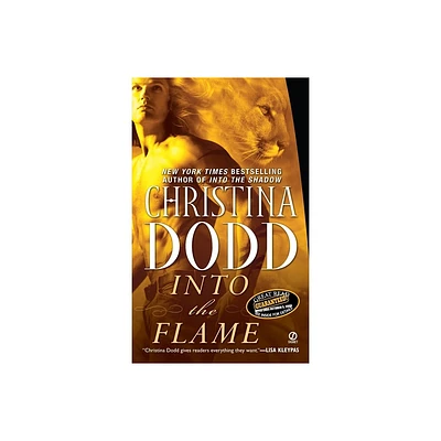 Into the Flame - (Darkness Chosen Novel) by Christina Dodd (Paperback)