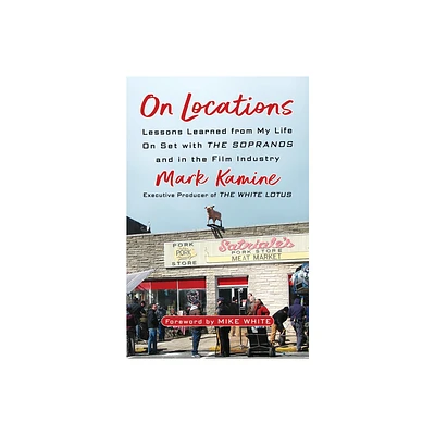 On Locations - by Mark Kamine (Hardcover)