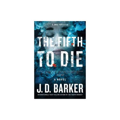 The Fifth to Die - (4mk Thriller) by J D Barker (Paperback)