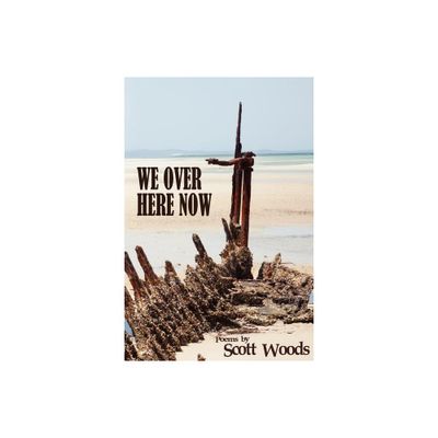 We Over Here Now - by International Joint Commission (Paperback)