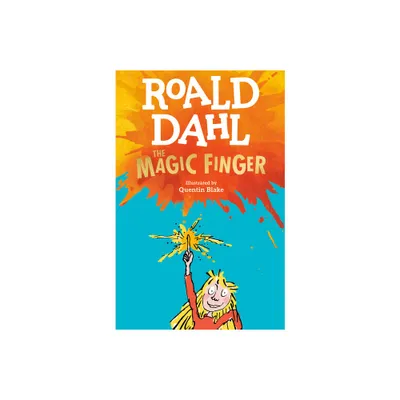 The Magic Finger - by Roald Dahl (Paperback)