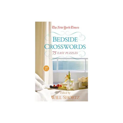 New York Times Bedside Crosswords - (New York Times Crossword Collections) (Paperback)