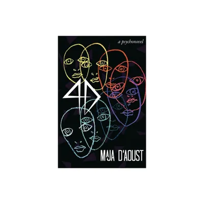 4D - by Maja DAoust (Paperback)