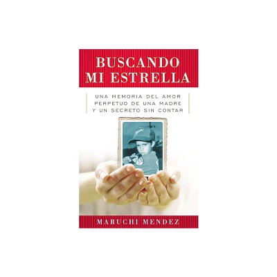 Buscando Mi Estrella - by Maruchi Mendez (Paperback)