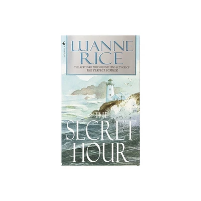 The Secret Hour - by Luanne Rice (Paperback)