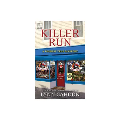 Killer Run - (Tourist Trap Mystery) by Lynn Cahoon (Paperback)