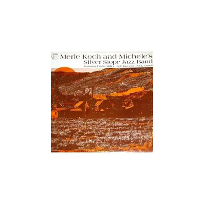 Merle Koch - Merle Koch and Michelles Silver Stope Band (Vinyl)