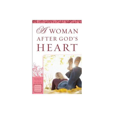 Woman After Gods Heart - (Women of the Word Bible Study) (Paperback)