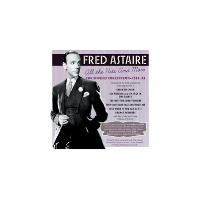 Fred Astaire - All the Hits and More: The Singles Collection 1923-1942 (CD)