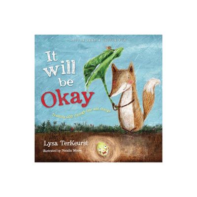 It Will Be Okay - by Lysa TerKeurst (Hardcover)