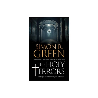 The Holy Terrors - (Holy Terrors Mystery) by Simon R Green (Hardcover)