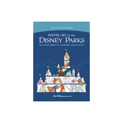 Art of Coloring: Poster Art of the Disney Parks - by Disney Books (Paperback)