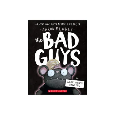 The Bad Guys #18 - by Aaron Blabey (Paperback)