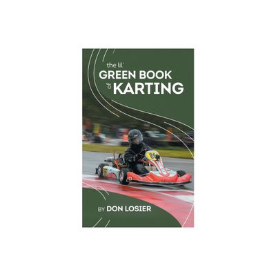 The Lil Green Book of Karting