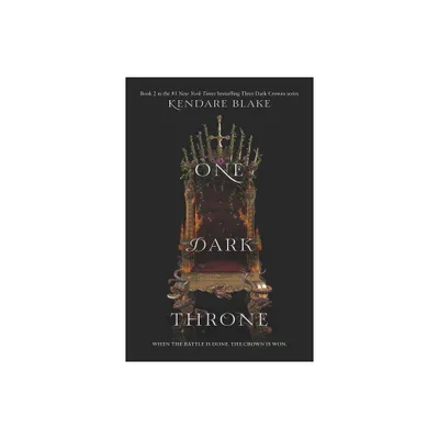 One Dark Throne - (Three Dark Crowns) by Kendare Blake (Paperback)