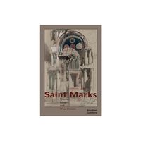 Saint Marks - by Jonathan Goldberg (Paperback)
