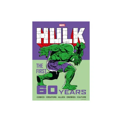 Marvels Hulk: The First 60 Years - by Titan (Hardcover)