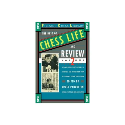 Best of Chess Life and Review, Volume 2 - by Bruce Pandolfini (Paperback)