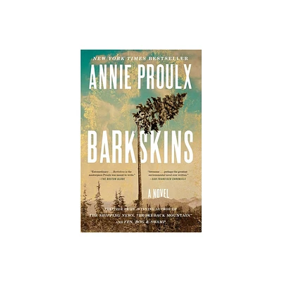 Barkskins - by Annie Proulx (Paperback)