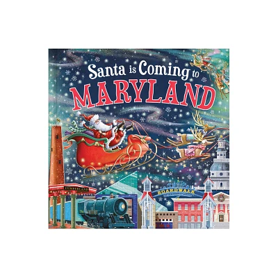 Santa Is Coming to Maryland - (Santa Is Coming...) 3rd Edition by Steve Smallman (Hardcover)