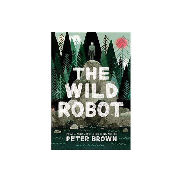 Wild Robot - By Peter Brown ( Hardcover )