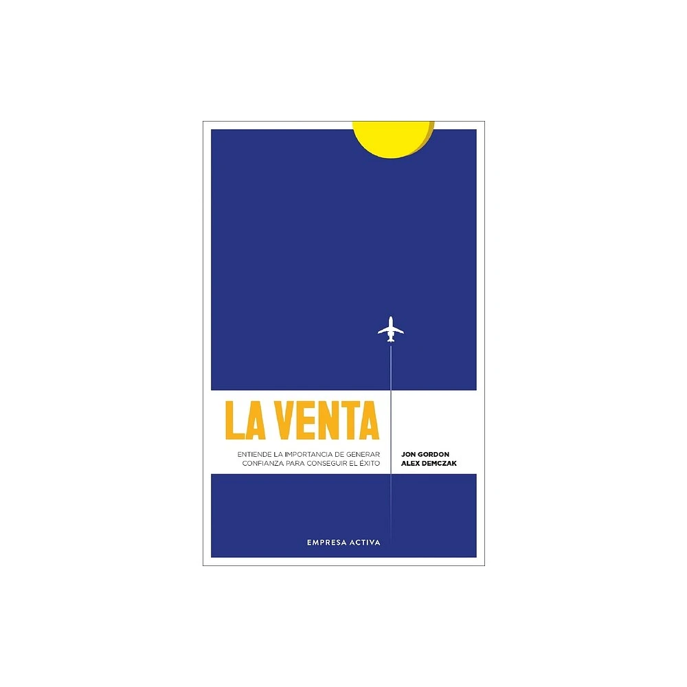 La Venta - by Jon Gordon (Paperback)