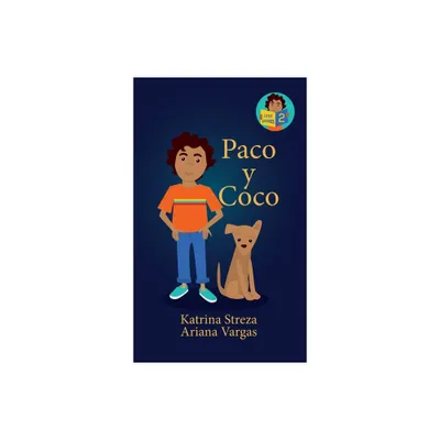 Paco y Coco - (Little Lectores) by Katrina Streza & Ariana Vargas (Hardcover)